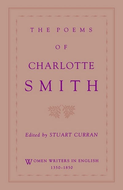 Cover for Charlotte Smith · The Poems of Charlotte Smith - Women Writers in English 1350-1850 (Taschenbuch) (1995)