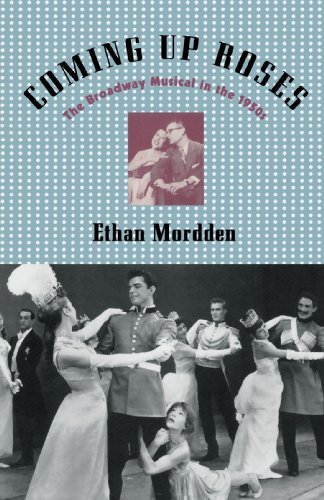 Cover for Ethan Mordden · Coming up Roses: The Broadway Musical in the 1950s (Pocketbok) (2001)