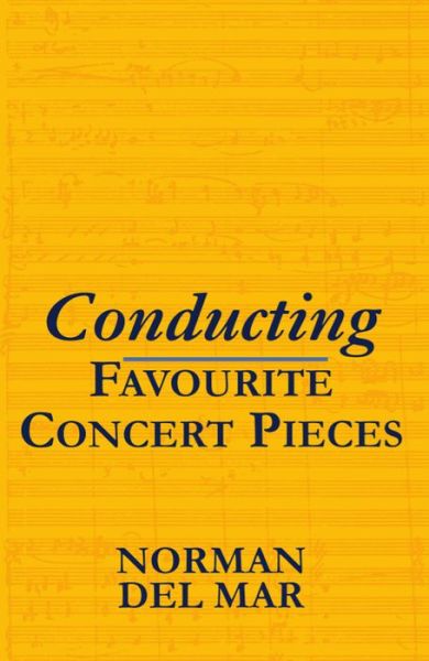 Cover for Norman Del Mar · Conducting Favourite Concert Pieces (Paperback Book) (1998)