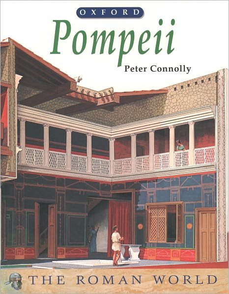 Cover for Peter Connolly · Pompeii - The Roman World (Paperback Book) (1994)