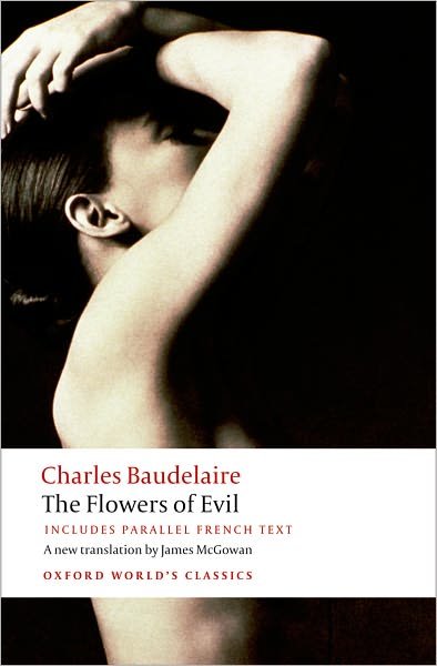 Cover for Charles Baudelaire · The Flowers of Evil - Oxford World's Classics (Paperback Bog) (2008)
