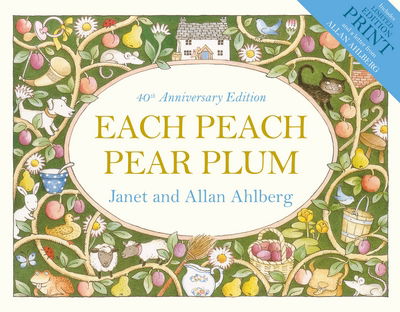 Cover for Allan Ahlberg · Each Peach Pear Plum (Hardcover Book) (2018)