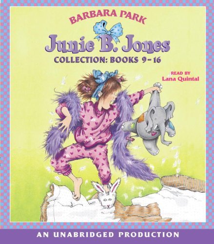 Cover for Barbara Park · Junie B. Jones Collection: Books 9-16 - Junie B. Jones (Lydbog (CD)) [Unabridged edition] (2005)
