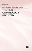 Cover for Ian Taylor · The New Criminology Revisited (Gebundenes Buch) (1998)