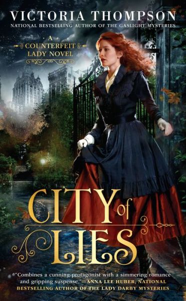 Cover for Victoria Thompson · City of Lies: Counterfeit Lady #1 (Paperback Book) (2018)