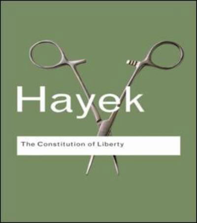 Cover for F. A. Hayek · The Constitution of Liberty (Pocketbok) [New edition] (1976)