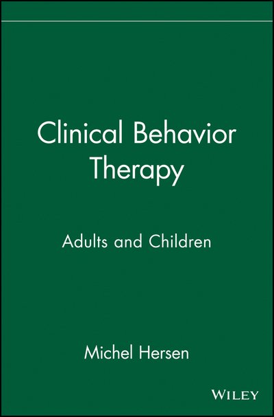 Cover for Michel Hersen · Clinical Behavior Therapy: Adults and Children (Hardcover bog) (2002)