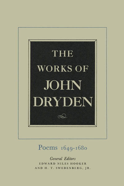 Cover for John Dryden · The Works of John Dryden, Volume I: Poems, 1649-1680 - Works of John Dryden (Hardcover Book) (1956)