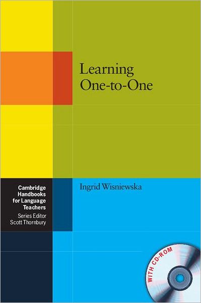 Cover for Ingrid Wisniewska · Learning One-to-One Paperback with CD-ROM - Cambridge Handbooks for Language Teachers (Book) (2010)