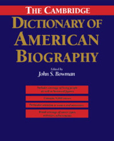 Cover for John S. Bowman · The Cambridge Dictionary of American Biography (Inbunden Bok) (1995)