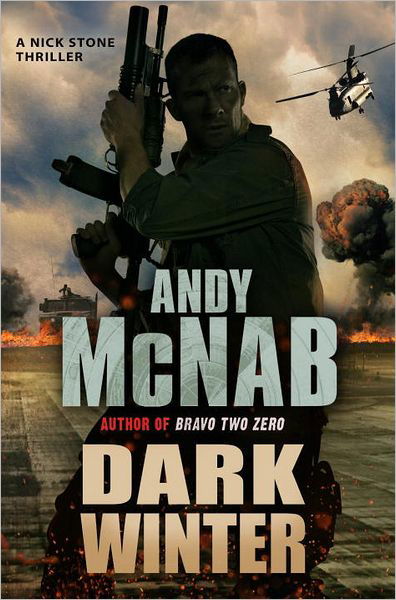 Cover for Andy McNab · Dark Winter: (Nick Stone Thriller 6) - Nick Stone (Paperback Book) (2011)
