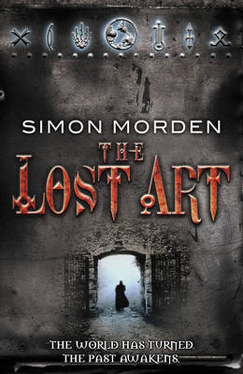 Cover for Simon Morden · The Lost Art (Paperback Book) (2014)