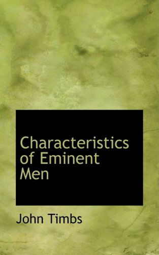 Cover for John Timbs · Characteristics of Eminent men (Paperback Book) (2008)