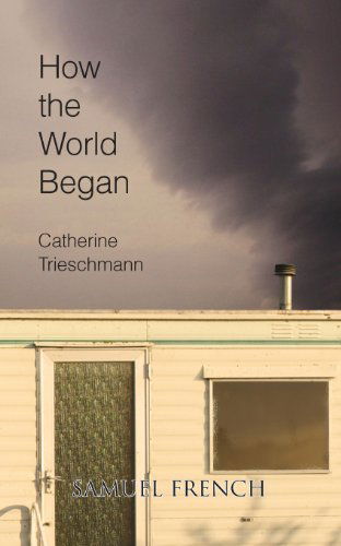 Cover for Catherine Trieschmann · How the World Began (Paperback Book) (2013)