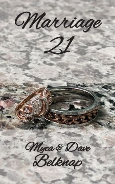 Cover for Myca Belknap · Marriage 21 (Paperback Book) (2020)
