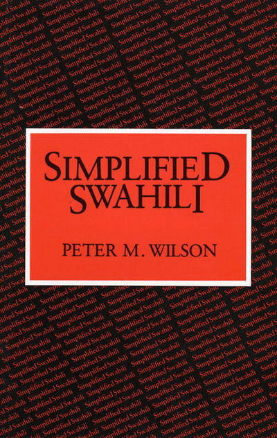 Cover for P Wilson · Simplified Swahili Paper - Longman Language Text (Paperback Book) (1985)