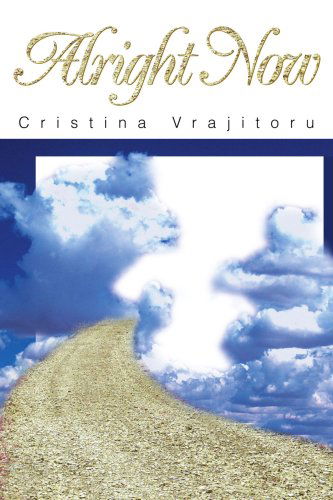 Cover for Cristina Vrajitoru · Alright Now (Paperback Book) (2002)