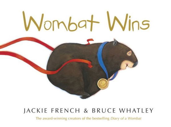 Cover for Jackie French · Wombat Wins (Paperback Book) (2017)