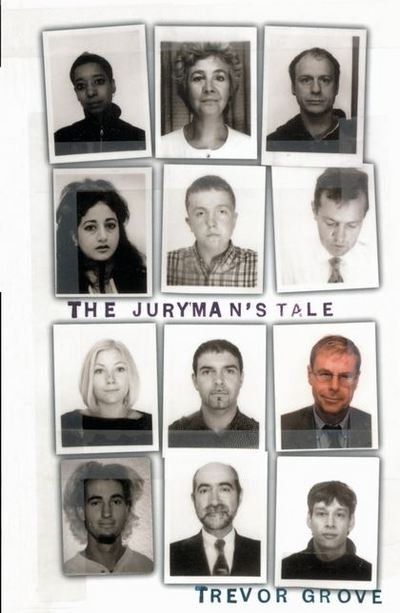 Cover for Trevor Grove · The Juryman's Tale (Pocketbok) [New edition] (2000)