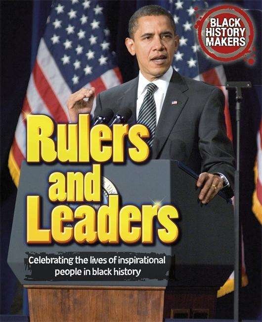 Cover for Adam Sutherland · Black History Makers: Rulers and Leaders - Black History Makers (Pocketbok) (2014)