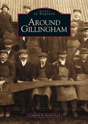 Cover for David Lloyd · Around Gillingham - Archive Photographs (Paperback Book) (1998)