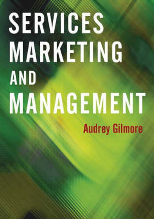 Cover for Audrey Gilmore · Services Marketing and Management (Paperback Book) (2003)