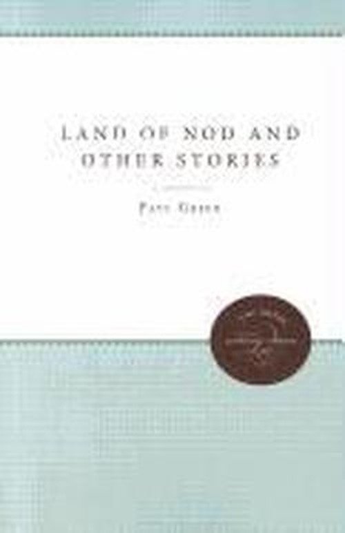 Cover for Paul Green · Land of Nod and Other Stories (Paperback Book) [New edition] (2011)