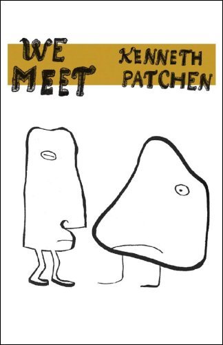Cover for Kenneth Patchen · We Meet (Paperback Bog) (2008)