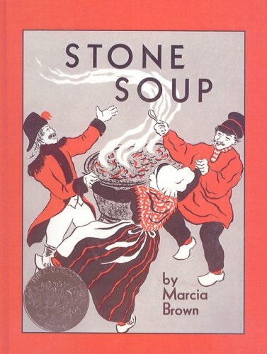 Cover for Marcia Brown · Stone Soup: an Old Tale (Gebundenes Buch) (1997)