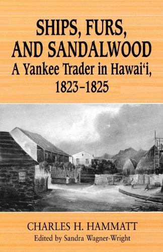 Cover for Charles H. Hammatt · Ships, Furs, and Sandalwood (Paperback Book) (1999)
