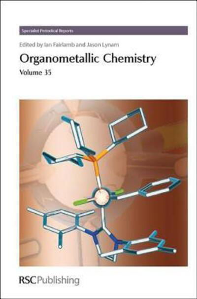 Cover for Royal Society of Chemistry · Organometallic Chemistry: Volume 35 - Specialist Periodical Reports (Innbunden bok) (2009)