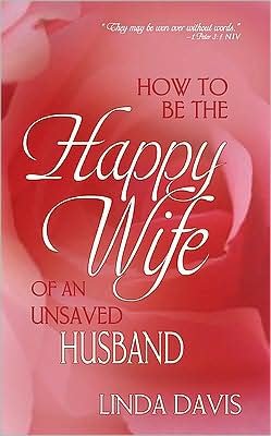 Cover for Linda Davis · How to Be the Happy Wife (Paperback Book) (1987)
