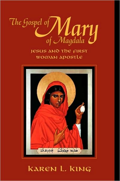 Cover for Karen L. King · The Gospel of Mary of Magdala: Jesus and the First Woman Apostle (Paperback Book) (2003)