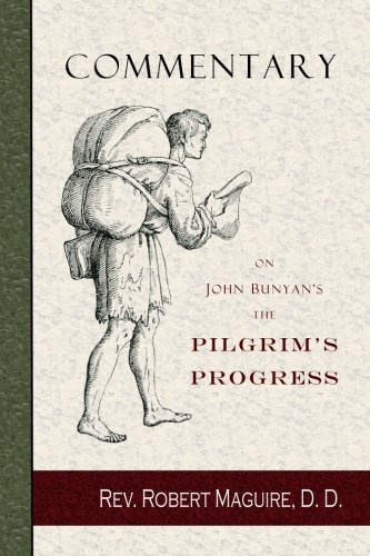 Cover for Rev. Robert Maguire · Commentary on John Bunyan's the Pilgrim's Progress (Paperback Book) (2009)