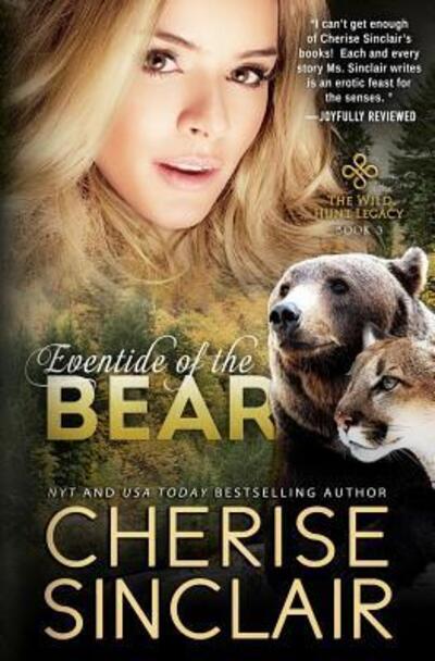 Eventide of the Bear - Cherise Sinclair - Books - VanScoy Publishing Group - 9780986119583 - January 23, 2016