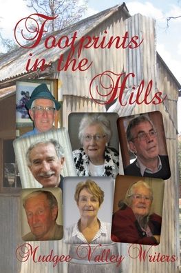 Footprints in the Hills - Jill Baggett - Books - In Case of Emergency Press - 9780994352583 - October 18, 2019