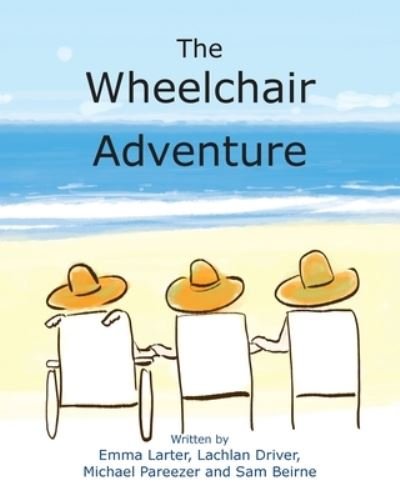 Cover for Michelle Worthington · The Wheelchair Adventure (Paperback Book) (2016)