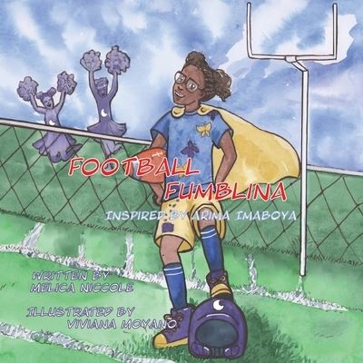 Cover for Melica Niccole · Football Fumblina (Book) (2022)