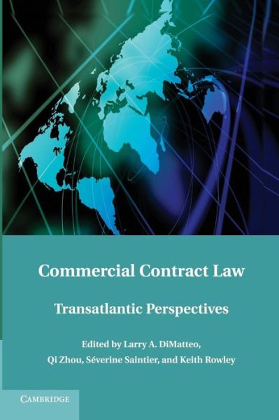 Cover for Larry a Dimatteo · Commercial Contract Law: Transatlantic Perspectives (Paperback Book) (2014)