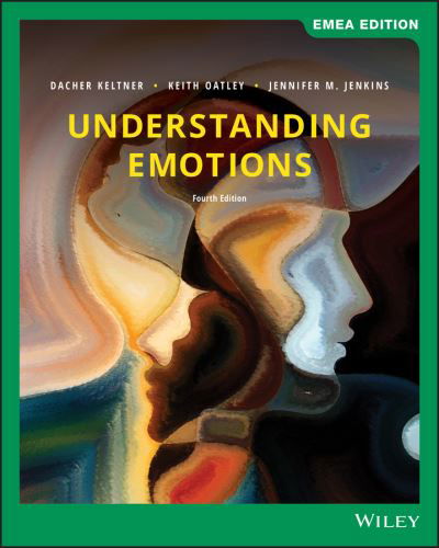 Cover for Keltner, Dacher (University of California, Berkeley) · Understanding Emotions, EMEA Edition (Pocketbok) (2019)