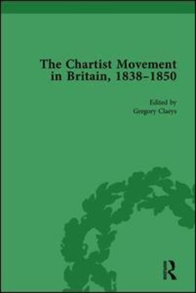 Cover for Gregory Claeys · Chartist Movement in Britain, 1838-1856, Volume 6 (Hardcover bog) (2000)