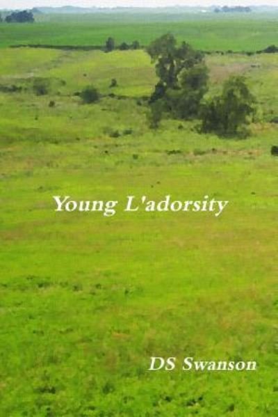 Cover for Ds Swanson · Young L'adorsity (Paperback Book) (2012)