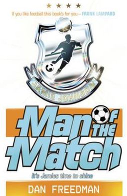 Cover for Dan Freedman · Man of the Match - Jamie Johnson (Paperback Book) (2012)