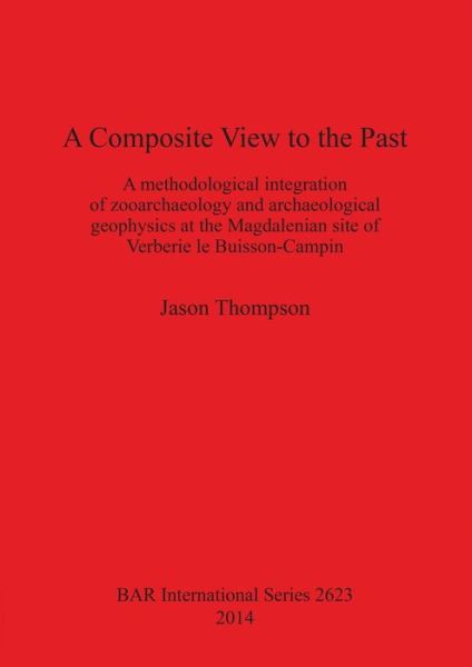 Cover for Jason Thompson · A composite view to the past (Bok) (2014)