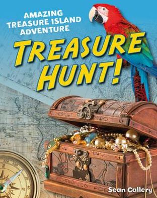 Cover for Sean Callery · Treasure Hunt!: Age 5-6, average readers - White Wolves Non Fiction (Paperback Book) (2011)