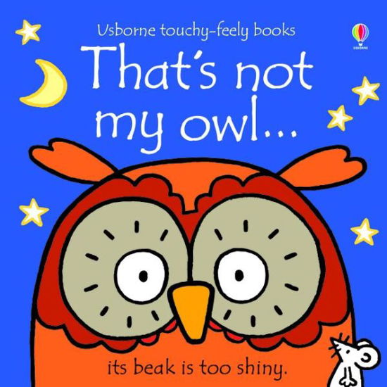 Cover for Fiona Watt · That's not my owl… - THAT'S NOT MY® (Kartonbuch) (2015)