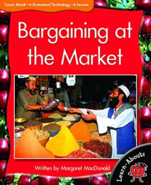 Learnabouts Lvl 16: Bargaining at the Mar - Sandra Iversen - Books - Macmillan Education Australia - 9781420207583 - December 13, 2016