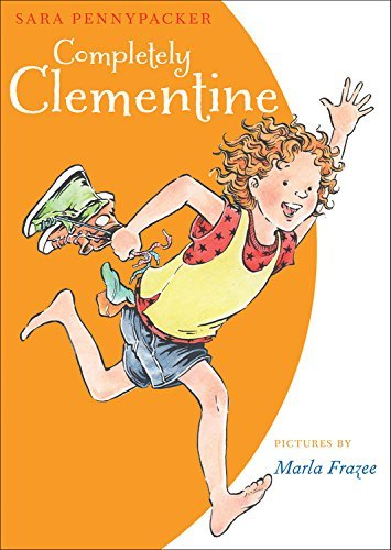 Cover for Sara Pennypacker · Completely Clementine - Clementine (Hardcover Book) (2015)
