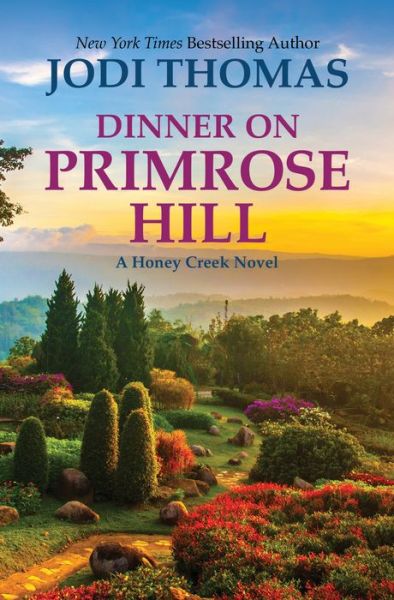 Cover for Jodi Thomas · Dinner on Primrose Hill (Book) (2021)