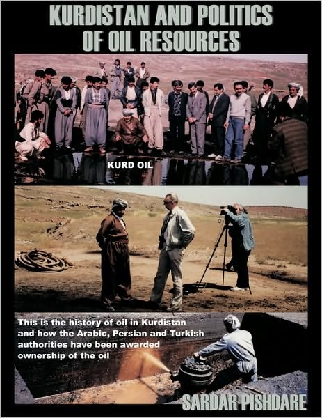 Cover for Sardar Pishdare · Kurdistan and Politics of Oil (Paperback Bog) (2007)